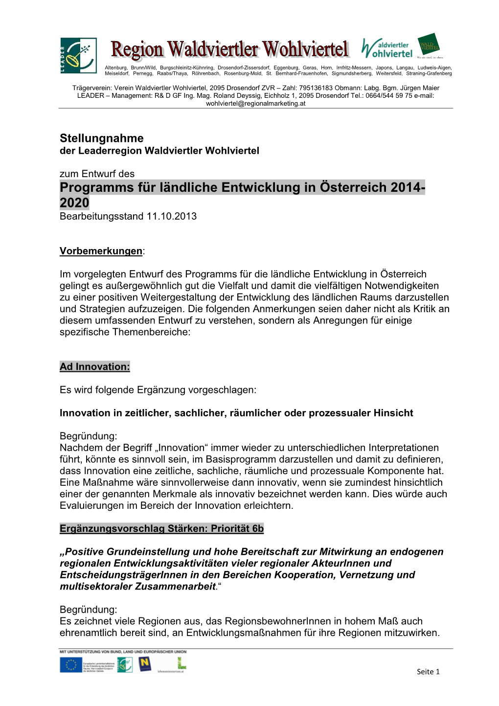 Leaderregion Waldviertler Wohlviertel Zum Entwurf Des Programms Für Ländliche Entwicklung in Österreich 2014- 2020 Bearbeitungsstand 11.10.2013