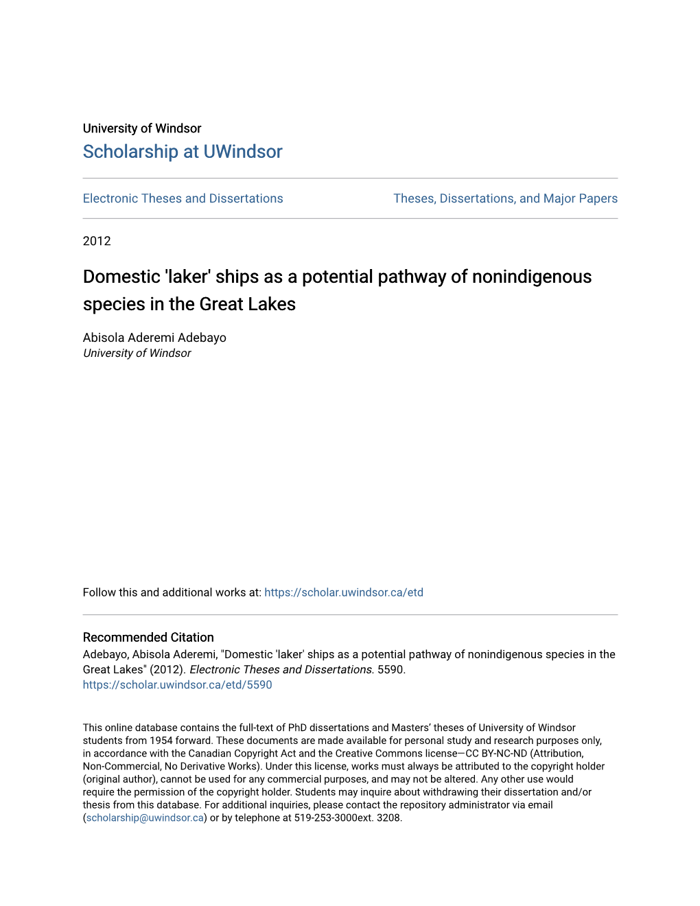 Ships As a Potential Pathway of Nonindigenous Species in the Great Lakes