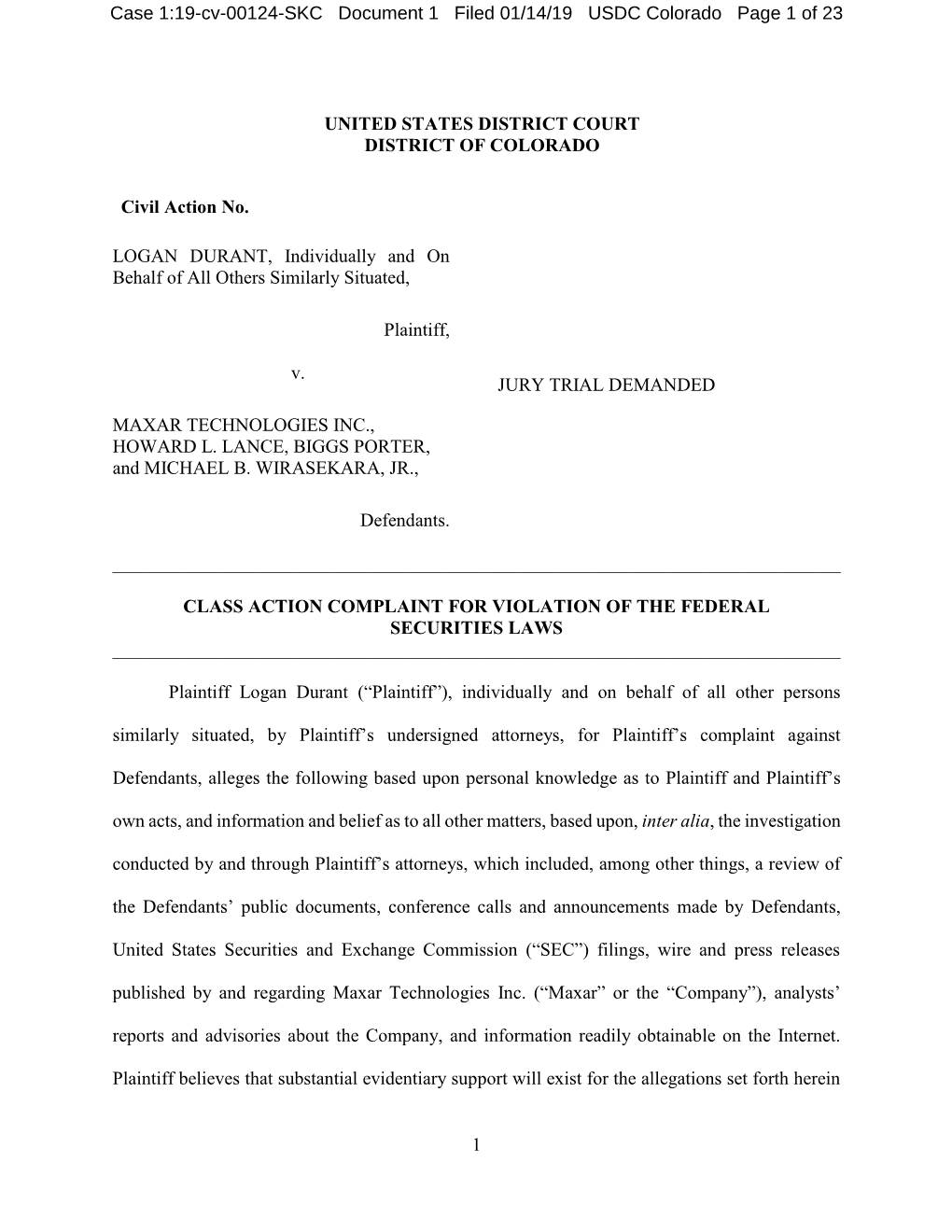 Logan Durant, Et Al. V. Maxar Technologies Inc., Et Al. 19-CV-00124-Class Action Complaint for Violation of the Federal Securiti