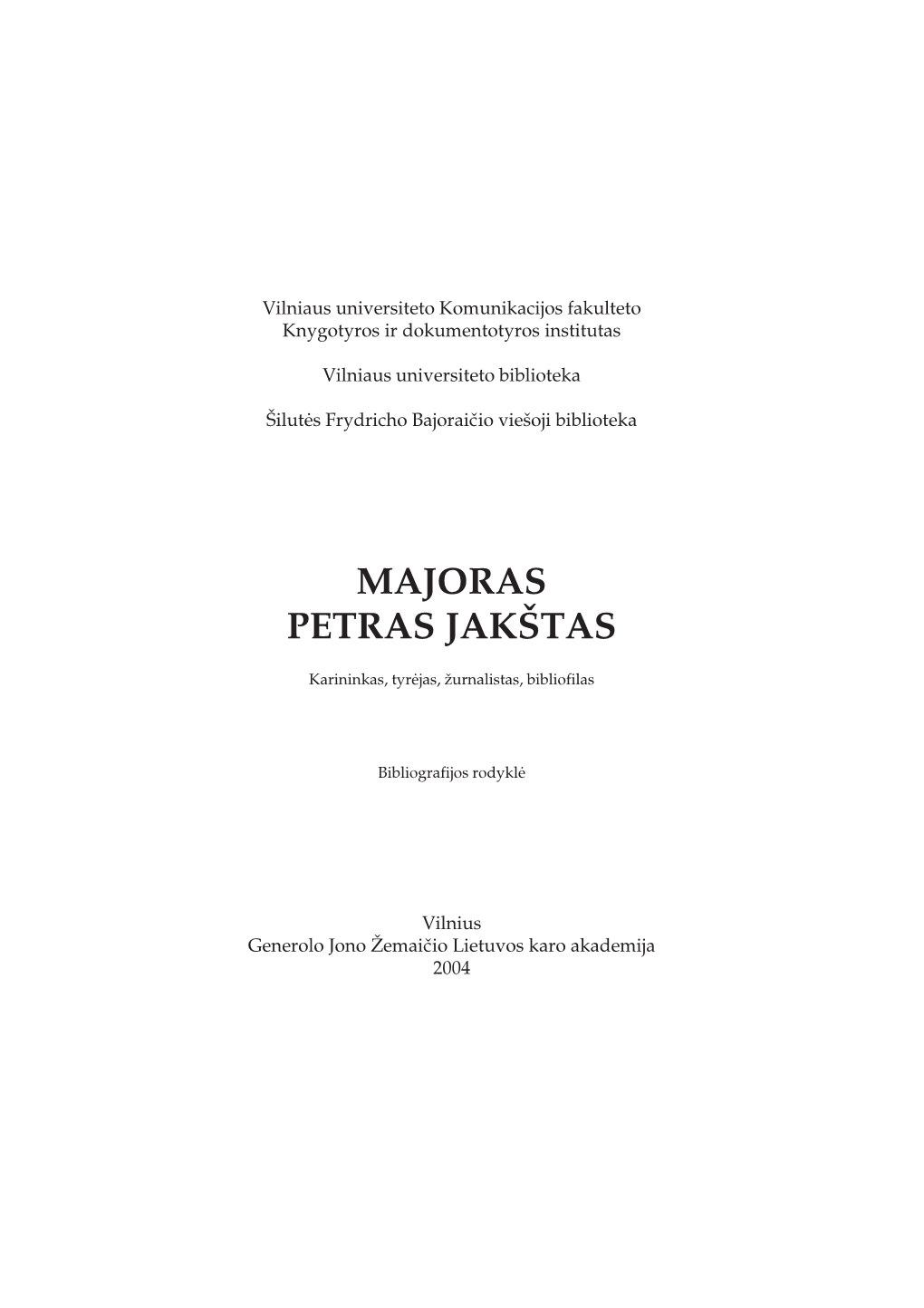 Majoras Petras Jakštas