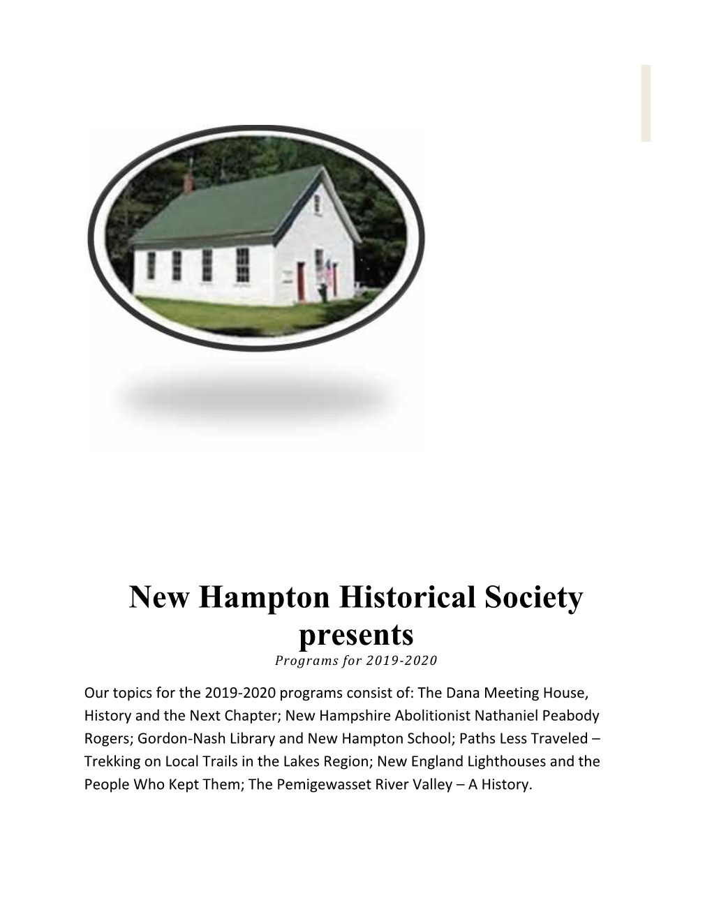 New Hampton Historical Society Presents Programs for 2019-2020
