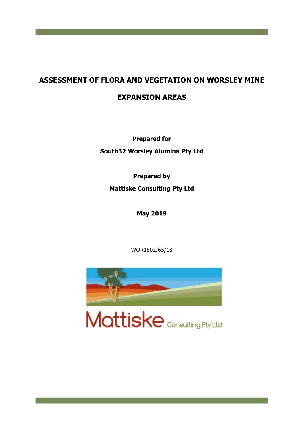 Flora and Vegetation Values of the Private Properties Located Within the Proposed Expansion Areas That Had Not Been Previously Surveyed (Infill Areas)