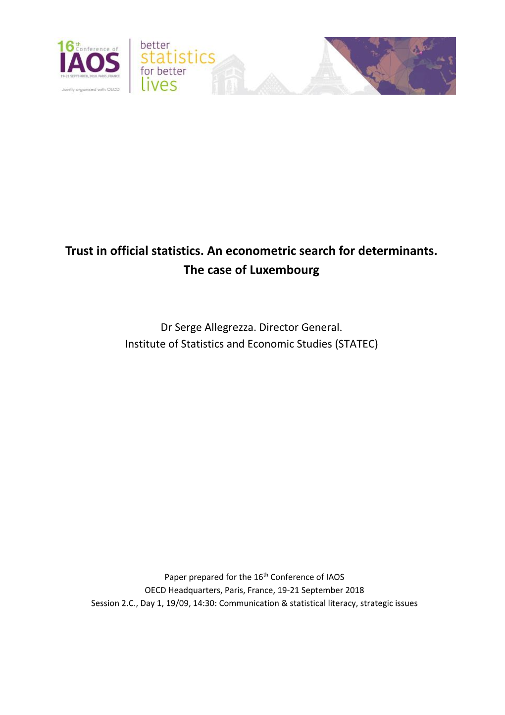 Trust in Official Statistics. an Econometric Search for Determinants