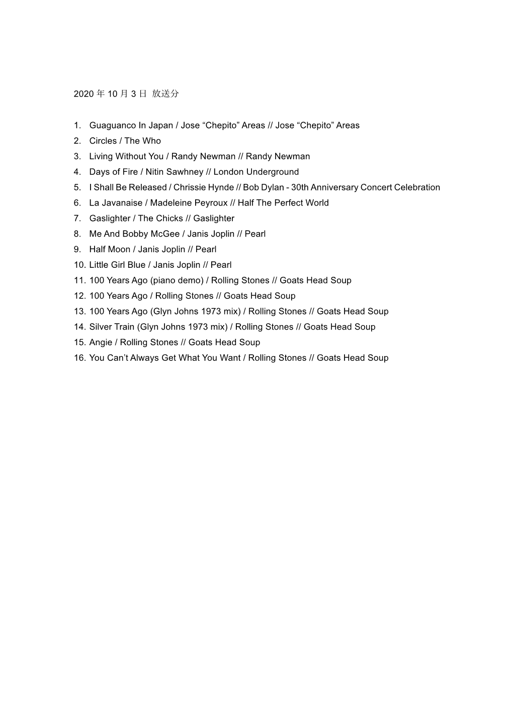 2020 年 10 3 放送分 1. Guaguanco in Japan / Jose “Chepito” Areas // Jose “Chepito” Areas 2. Circles / the Wh