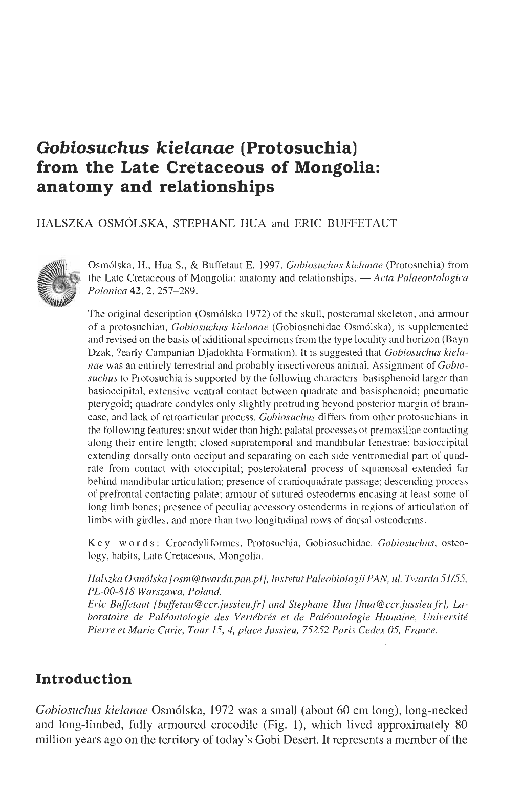 From the Late Cretaceous of Mon$Olia: Anatomy and Relationships