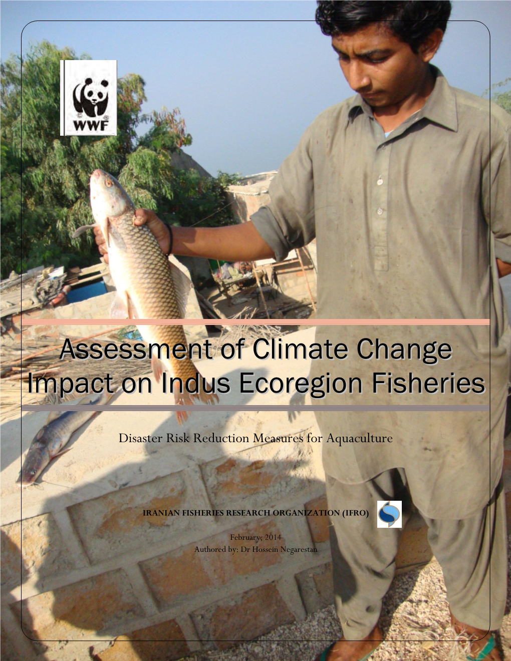 Assessment of Climate Change Impact on Indus Ecoregion Fisheries