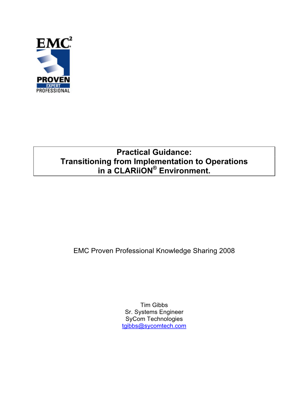 Practical Guidance: Transitioning from Implementation to Operations in a Clariion® Environment