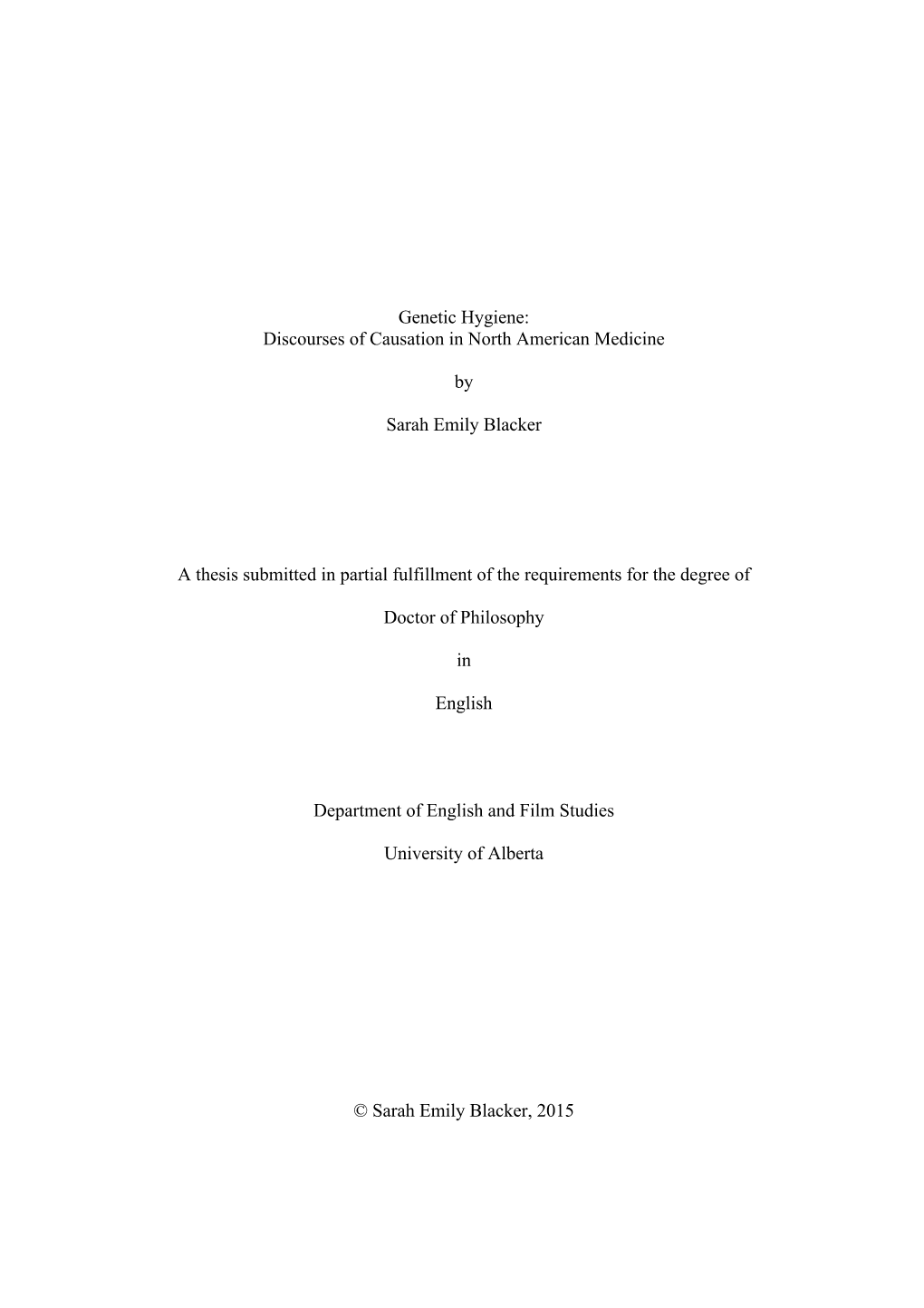 Genetic Hygiene: Discourses of Causation in North American Medicine