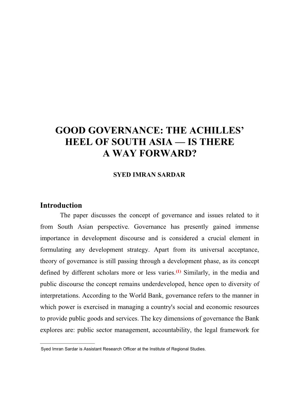 Good Governance: The Achilles’ Heal Of South Asia, Is There A Way Forward