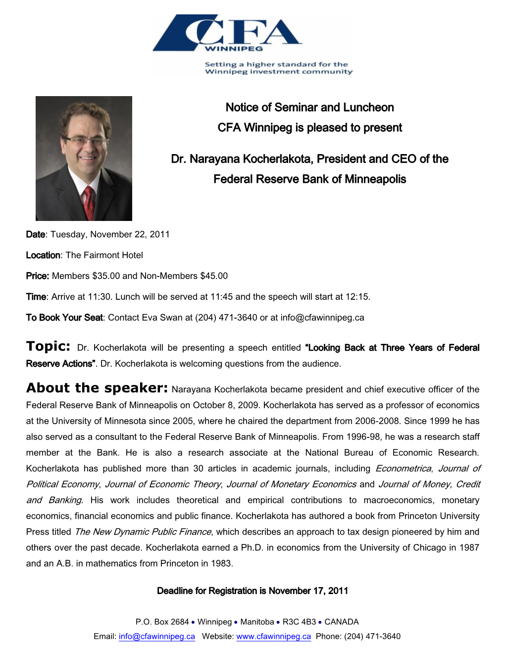 Notice of Seminar and Luncheon CFA Winnipeg Is Pleased to Present Dr