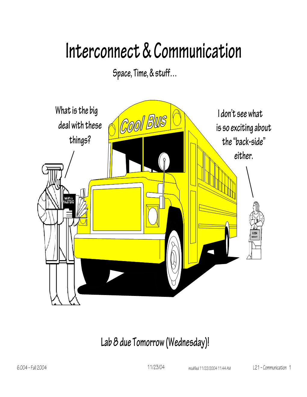 Interconnect & Communication