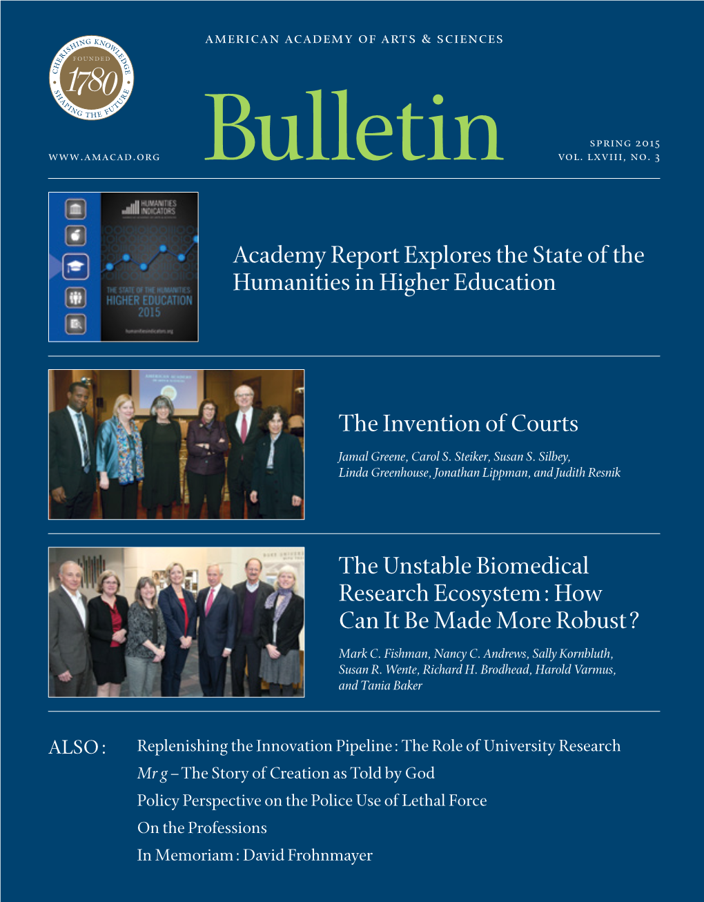 The Invention of Courts the Unstable Biomedical Research Ecosystem