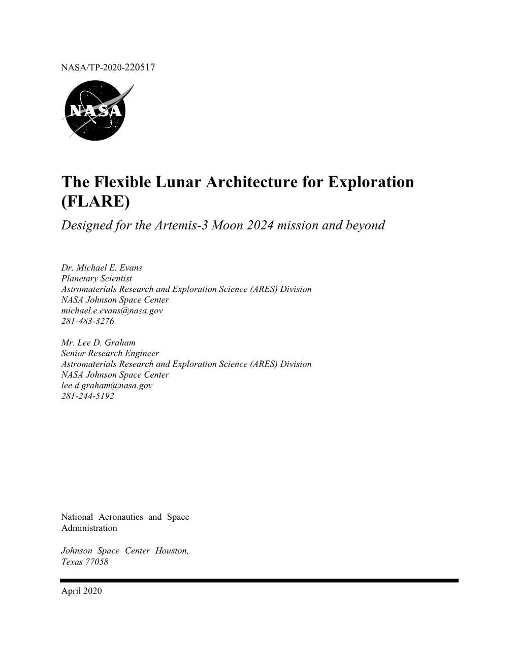 The Flexible Lunar Architecture for Exploration (FLARE) Designed for the Artemis-3 Moon 2024 Mission and Beyond