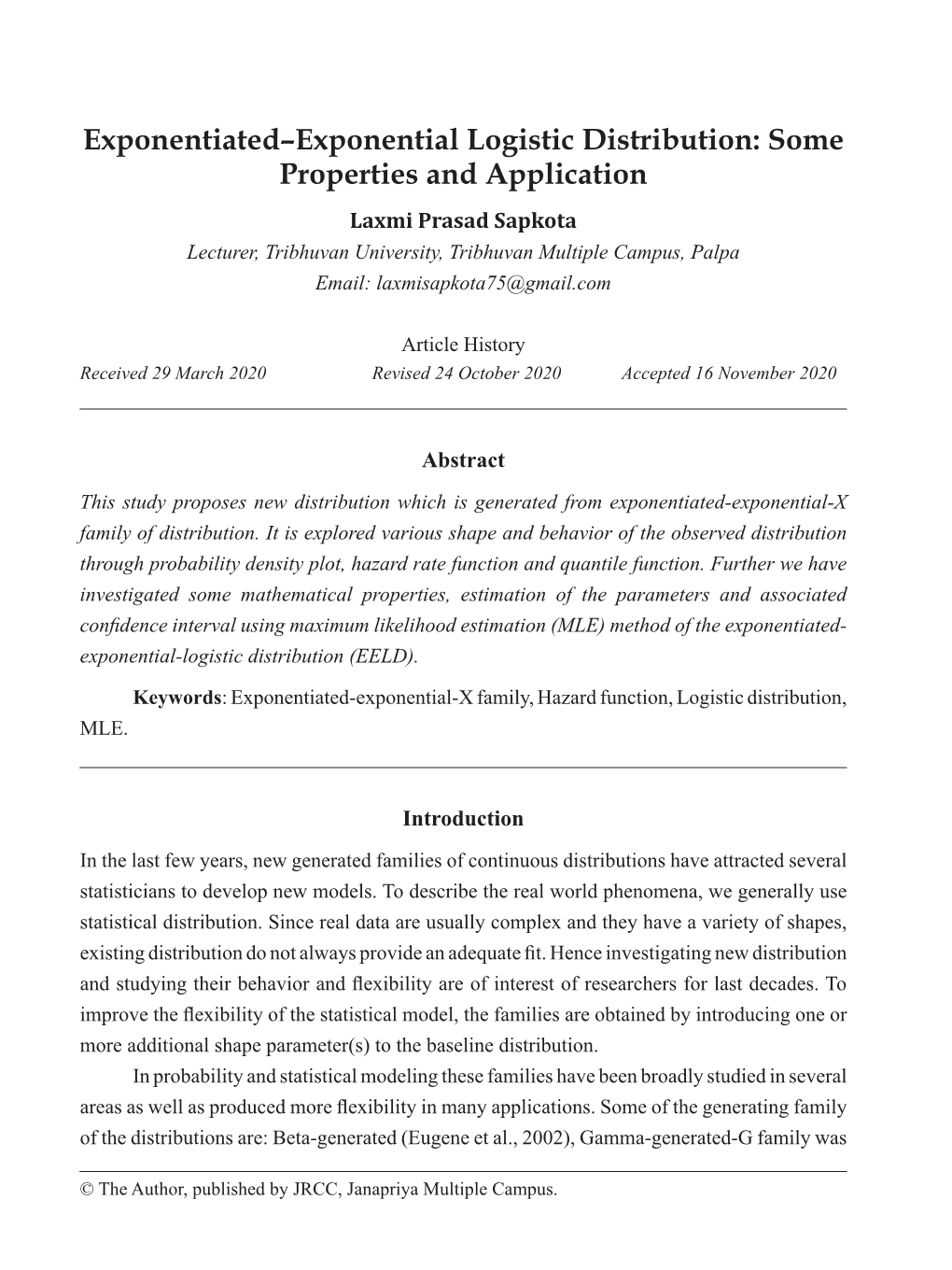 Exponentiated–Exponential Logistic Distribution: Some Properties And