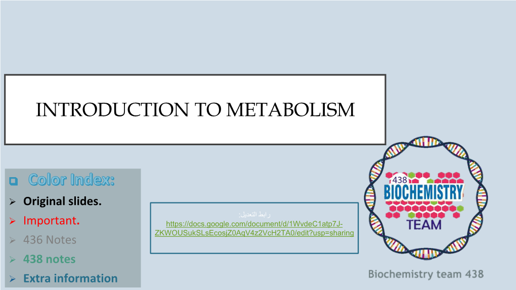 Amino Acids Make up Hundreds of Proteins Objective 3: : Identify ATP As the Energy Currency of Cells Amphibolic Pathway