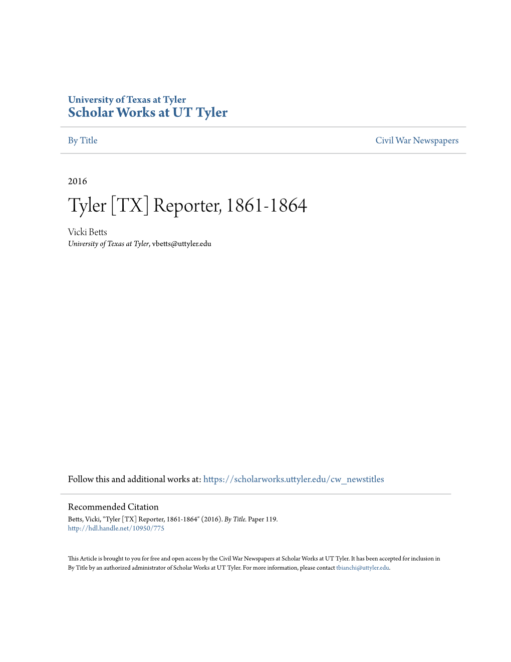 Tyler [TX] Reporter, 1861-1864 Vicki Betts University of Texas at Tyler, Vbetts@Uttyler.Edu