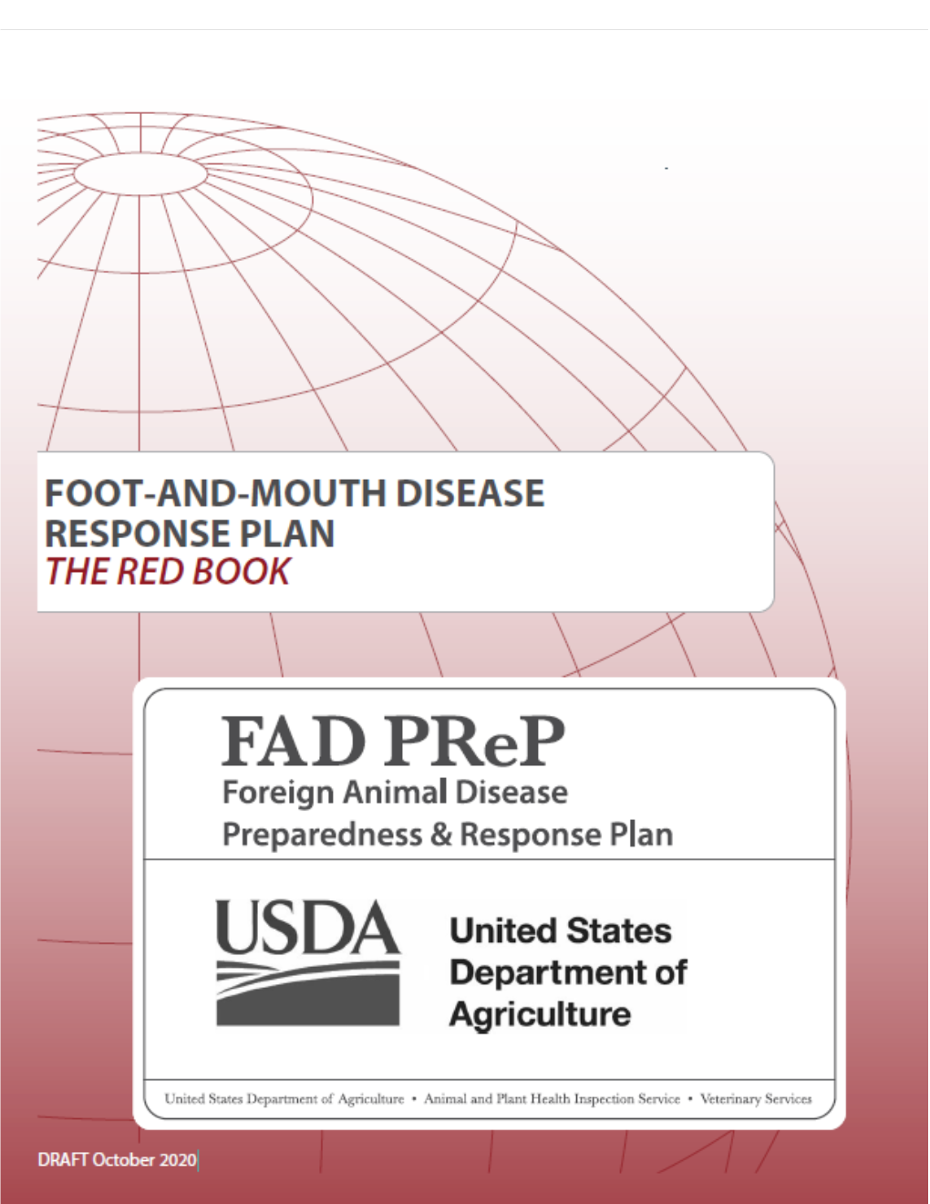 FMD Response Plan: the Red Book (Updated October 2020) Reflects Knowledge and Lessons Learned During These Activities