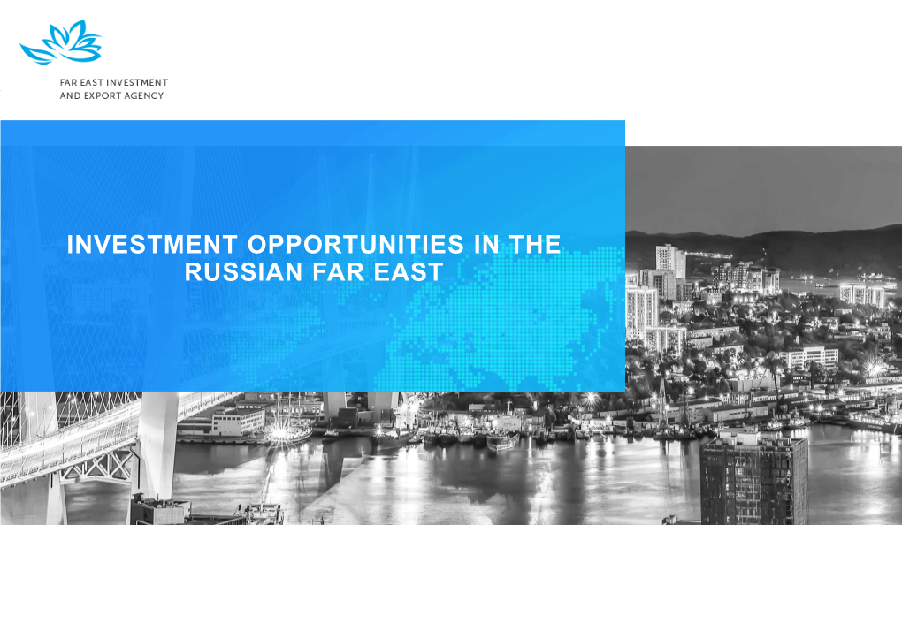 Investment Opportunities in the Russian Far East
