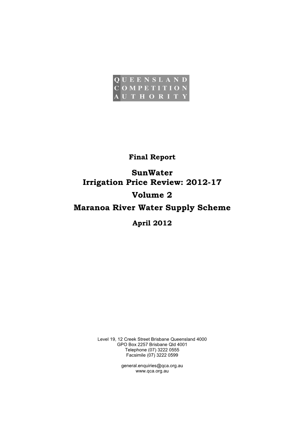 Sunwater Irrigation Price Review: 2012-17 Volume 2 Maranoa River Water Supply Scheme