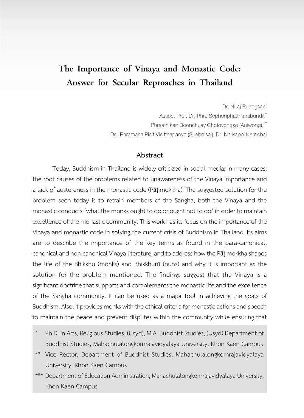 The Importance of Vinaya and Monastic Code: Answer for Secular Reproaches in Thailand