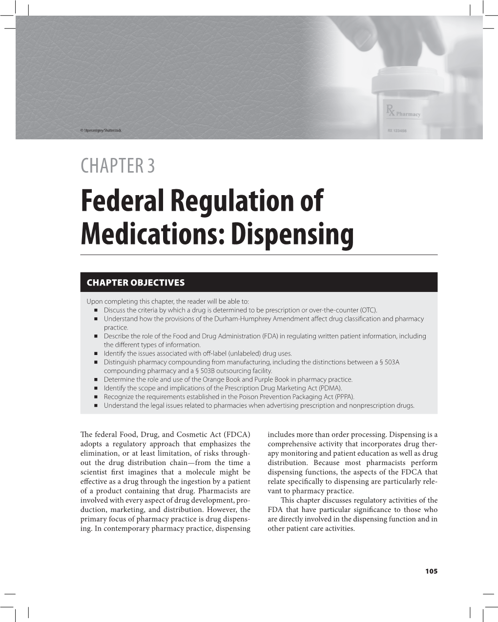 Federal Regulation of Medications: Dispensing