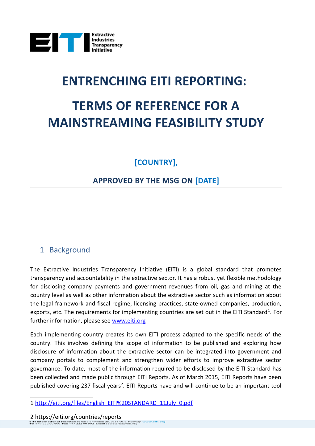 Tors for a Mainstreaming Feasibility Study