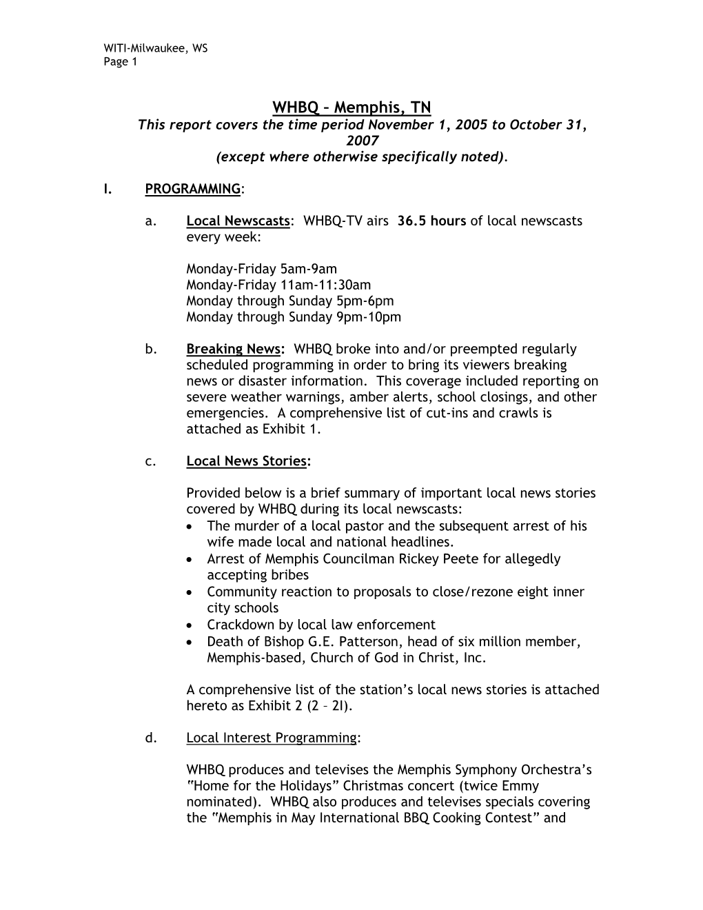 Memphis, TN This Report Covers the Time Period November 1, 2005 to October 31, 2007 (Except Where Otherwise Specifically Noted)