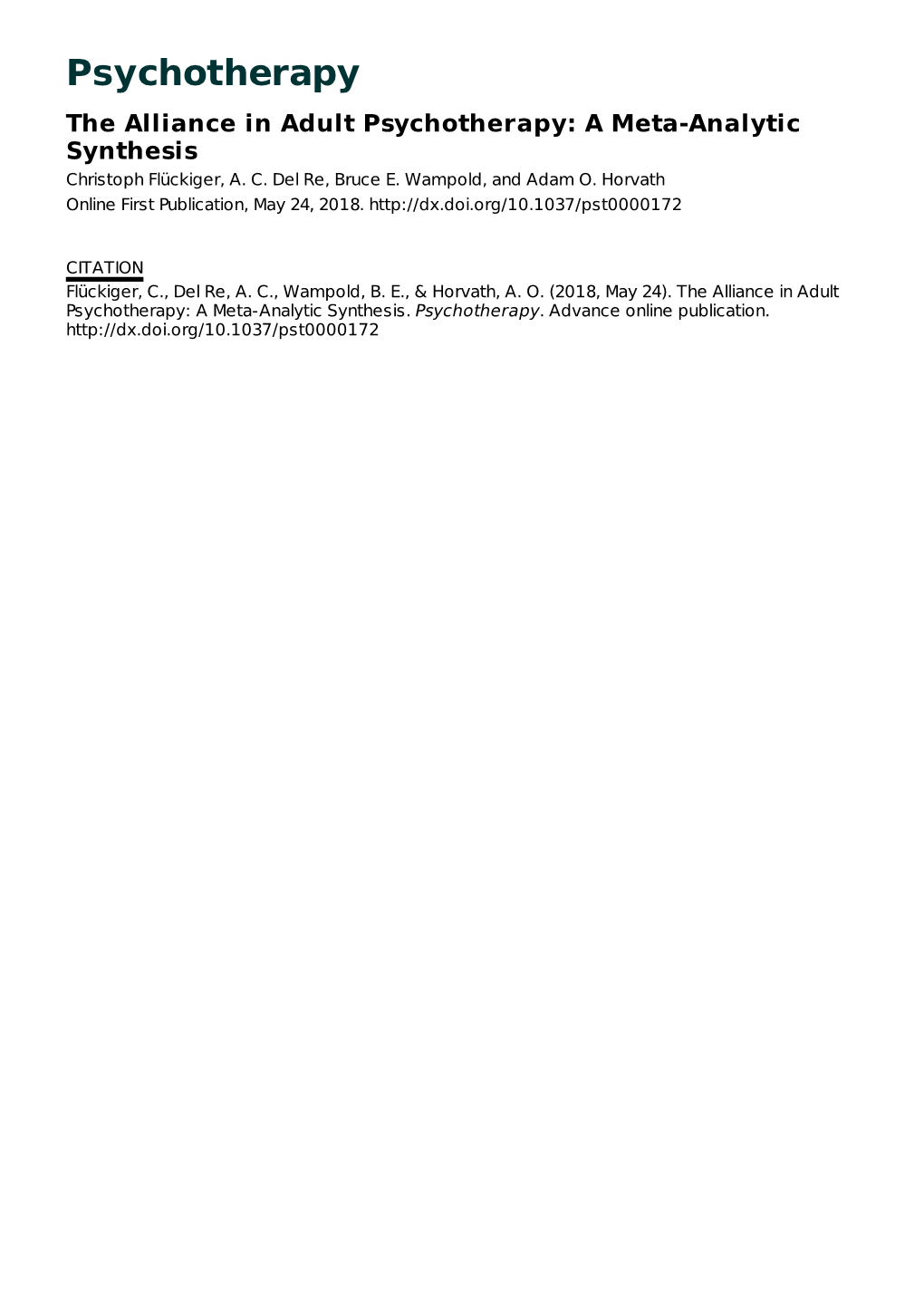 The Alliance in Adult Psychotherapy: a Meta-Analytic Synthesis Christoph Flückiger, A