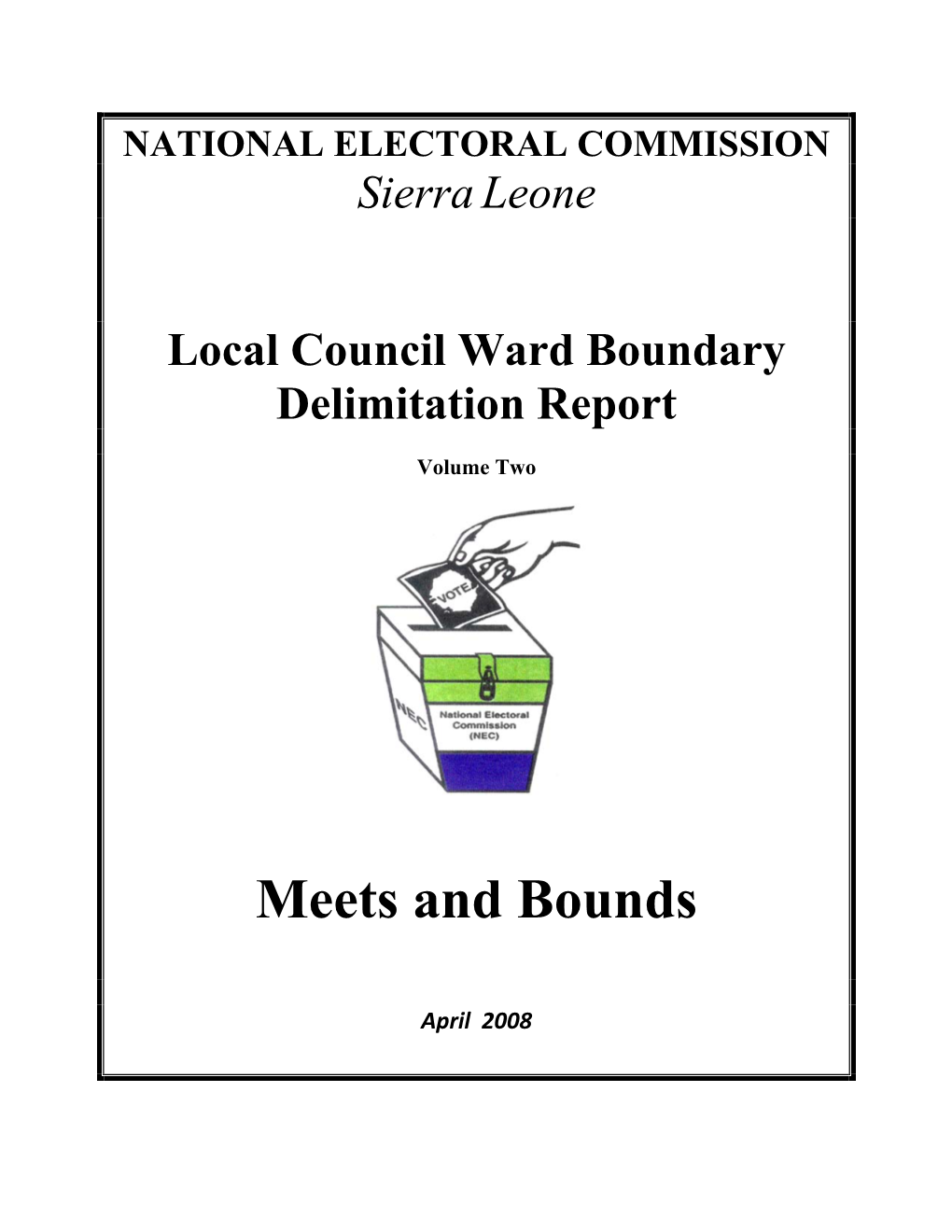 Sierraleone Local Council Ward Boundary Delimitation Report