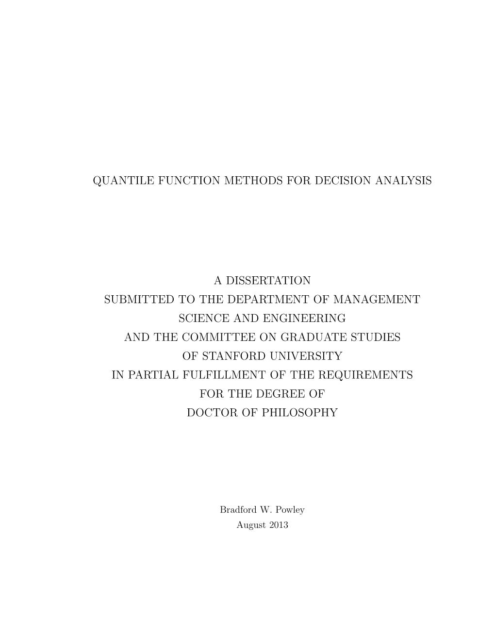 Quantile Function Methods for Decision Analysis