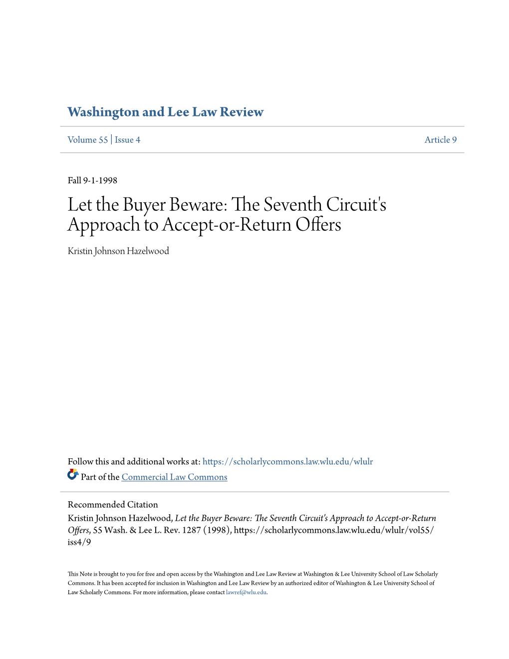 The Seventh Circuit's Approach to Accept-Or-Return Offers, 55 Wash