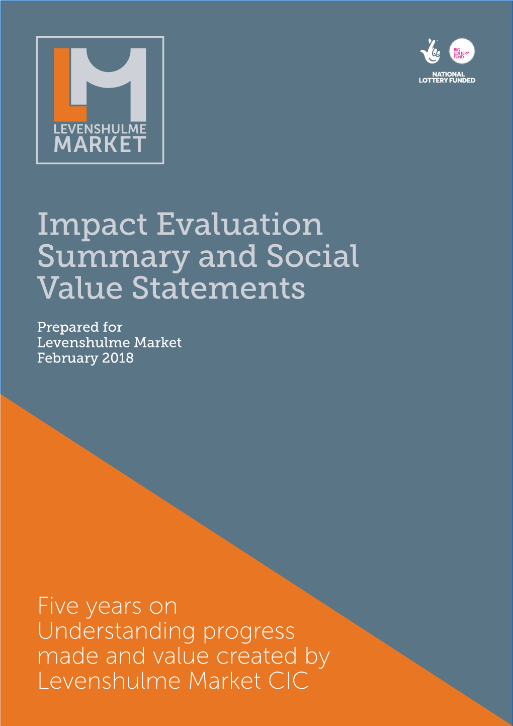 Impact Evaluation Summary and Social Value Statements