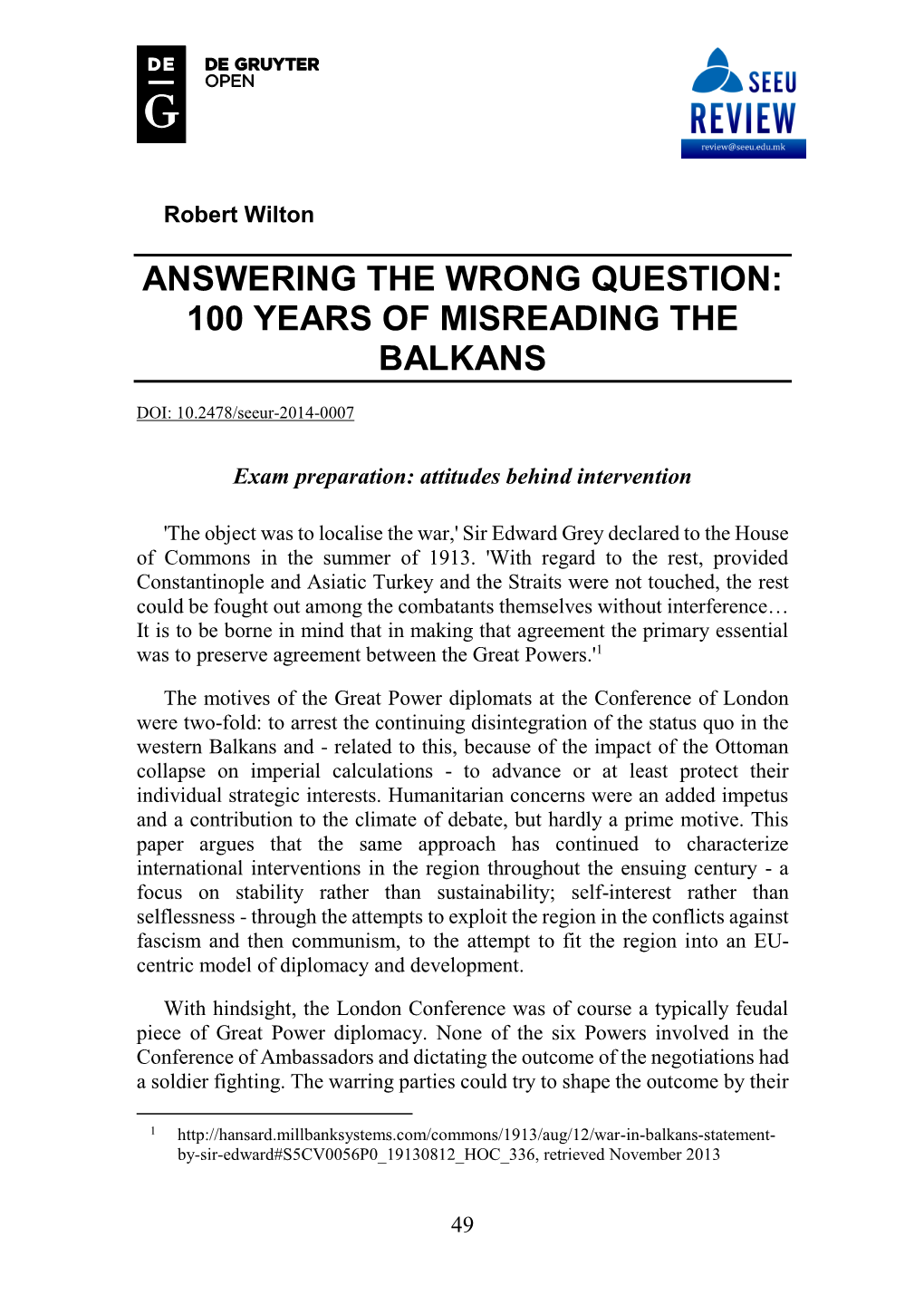 100 Years of Misreading the Balkans