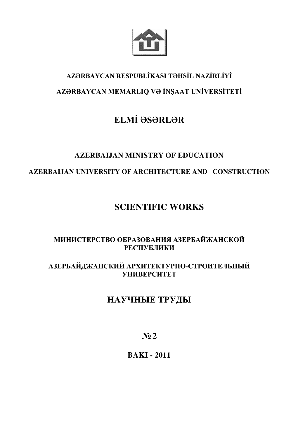 Elmi Əsərlər Scientific Works Научные Труды