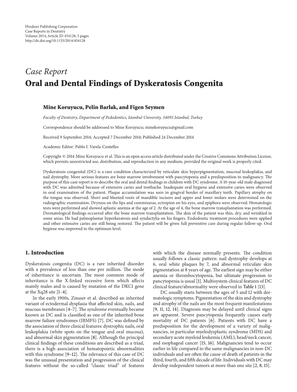 Oral and Dental Findings of Dyskeratosis Congenita