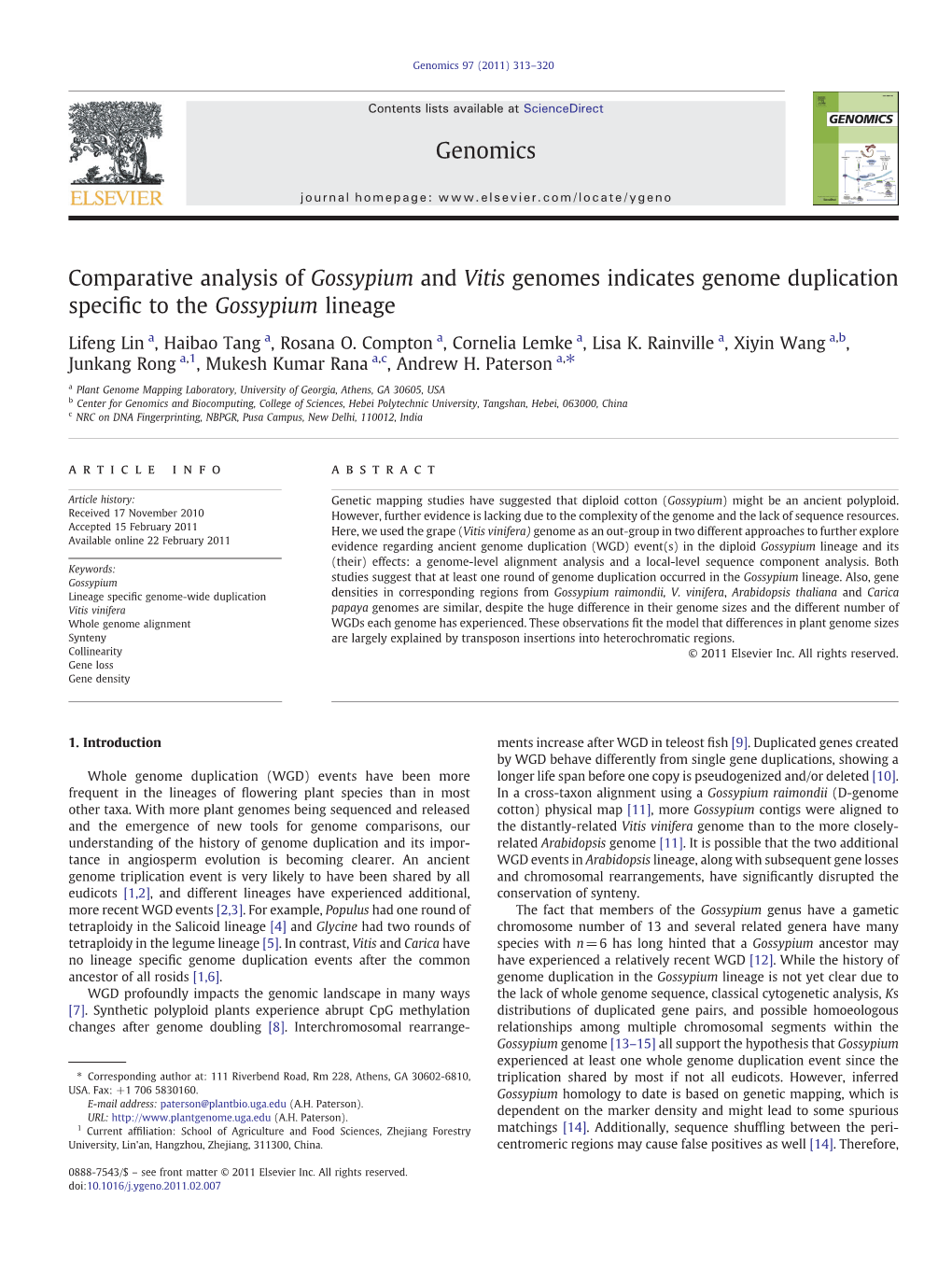 Comparative Analysis of Gossypium and Vitis Genomes Indicates Genome Duplication Speciﬁc to the Gossypium Lineage