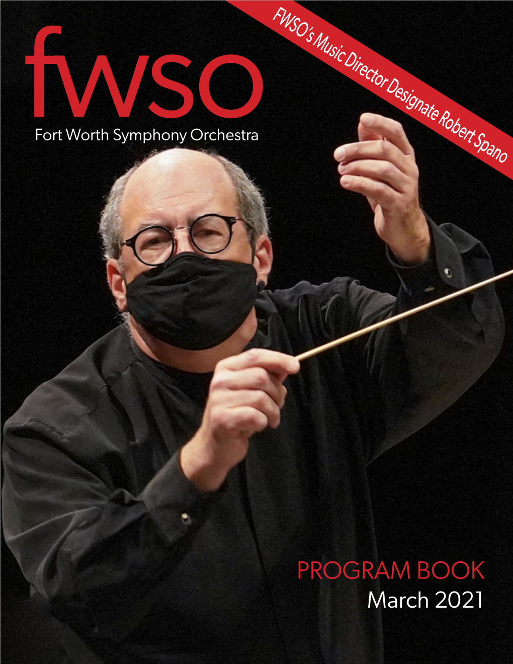 PROGRAM BOOK March 2021 CONTENTS FWSO STAFF