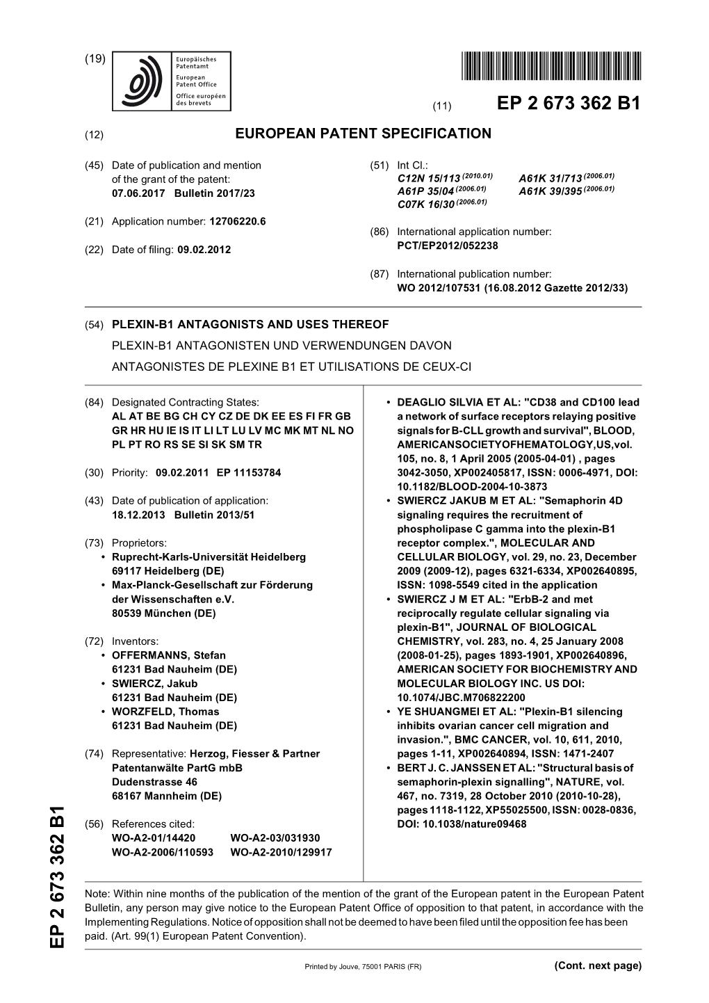 Plexin-B1 Antagonists and Uses Thereof Plexin-B1 Antagonisten Und Verwendungen Davon Antagonistes De Plexine B1 Et Utilisations De Ceux-Ci