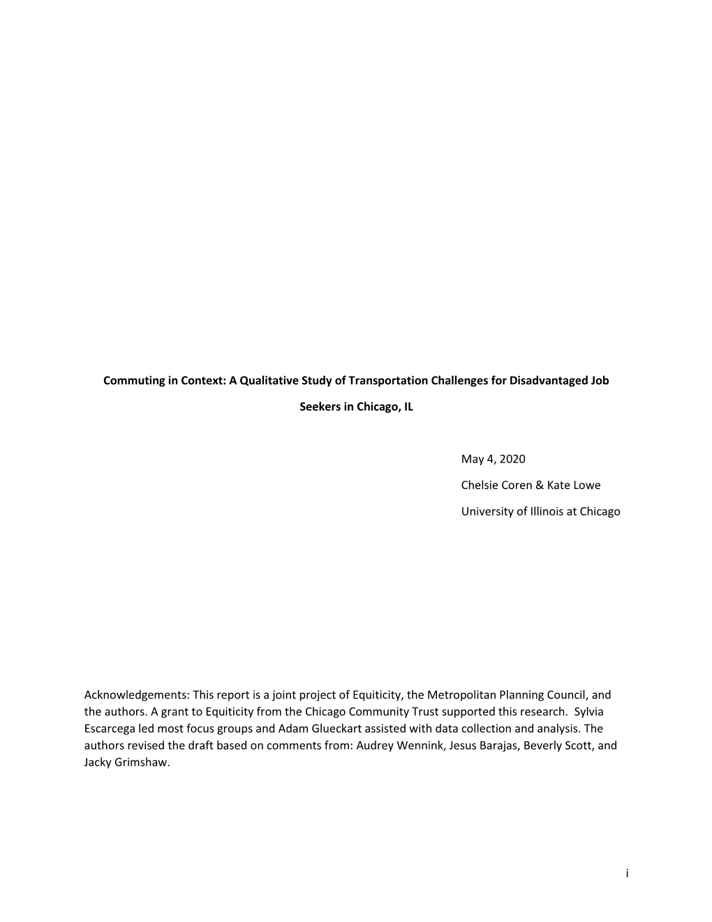 I Commuting in Context: a Qualitative Study of Transportation Challenges for Disadvantaged Job Seekers in Chicago, IL May 4, 20