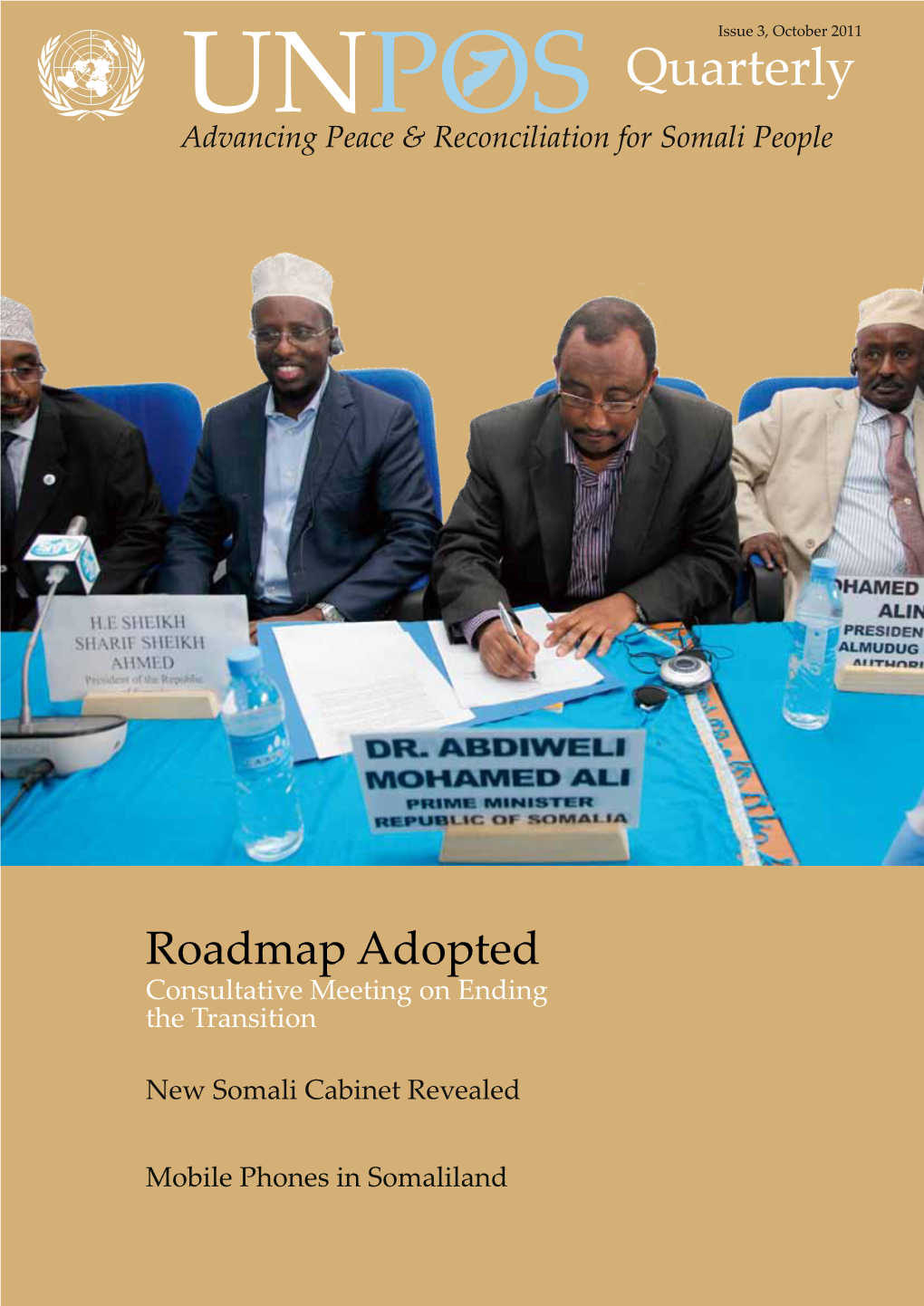 Quarterly Advancing Peace & Reconciliation for Somali People