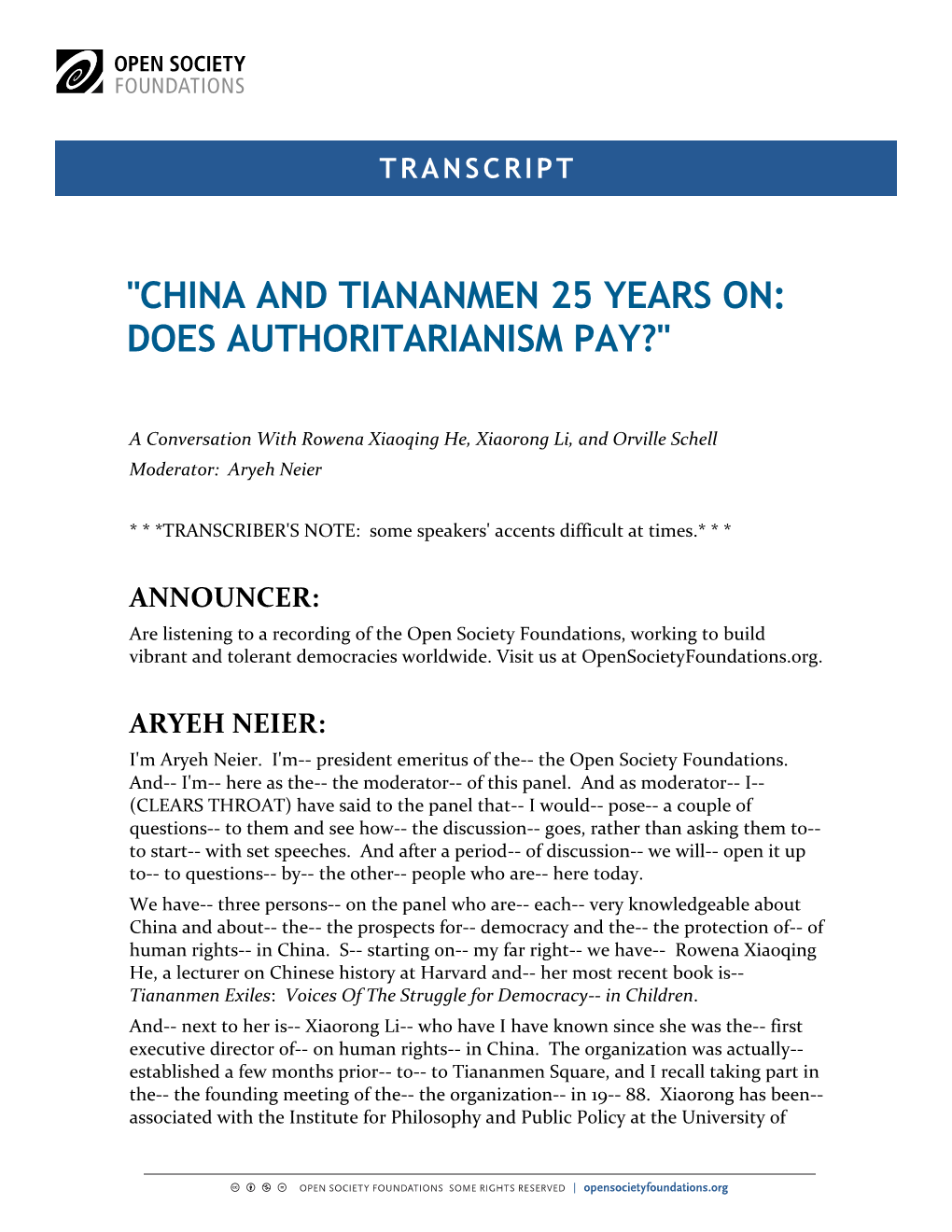 "China and Tiananmen 25 Years On: Does Authoritarianism Pay?"