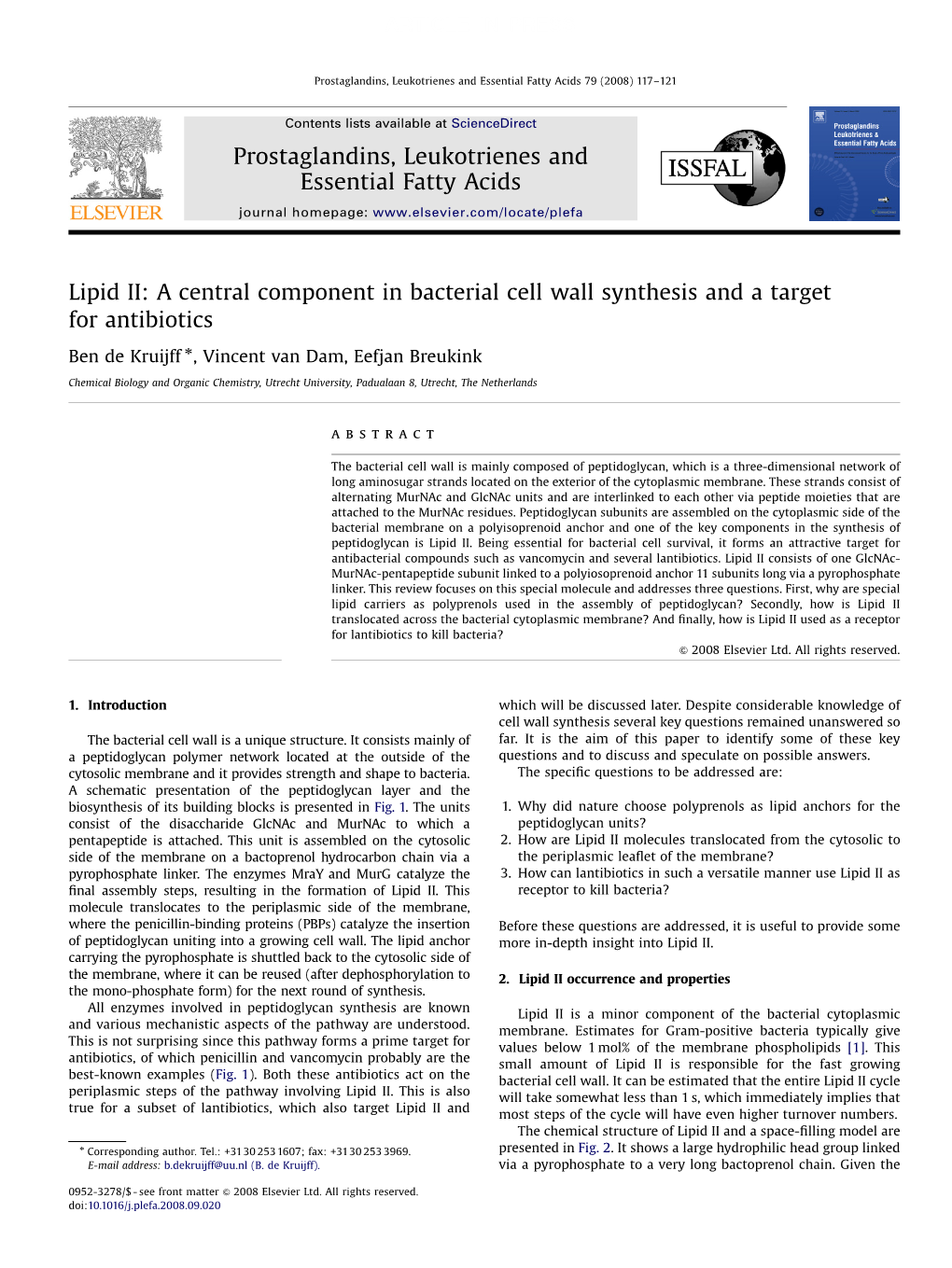 Lipid II: a Central Component in Bacterial Cell Wall Synthesis and a Target for Antibiotics