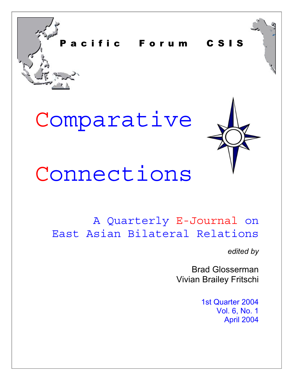 Comparative Connections, Volume 6, Number 1