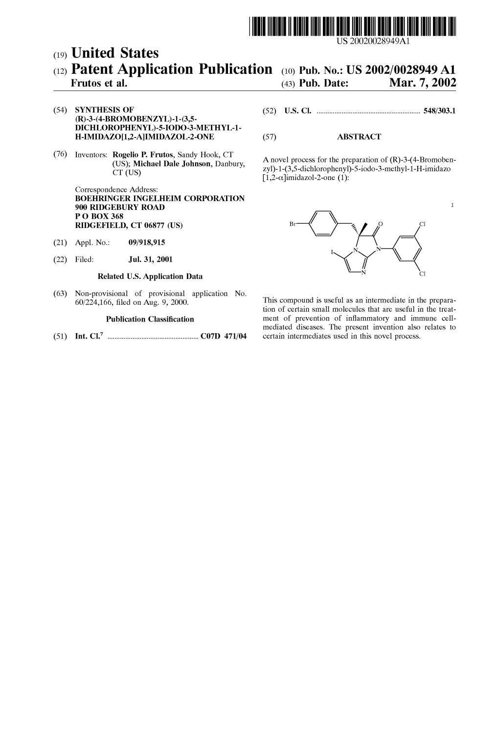 (12) Patent Application Publication (10) Pub. No.: US 2002/0028949 A1 Frutos Et Al