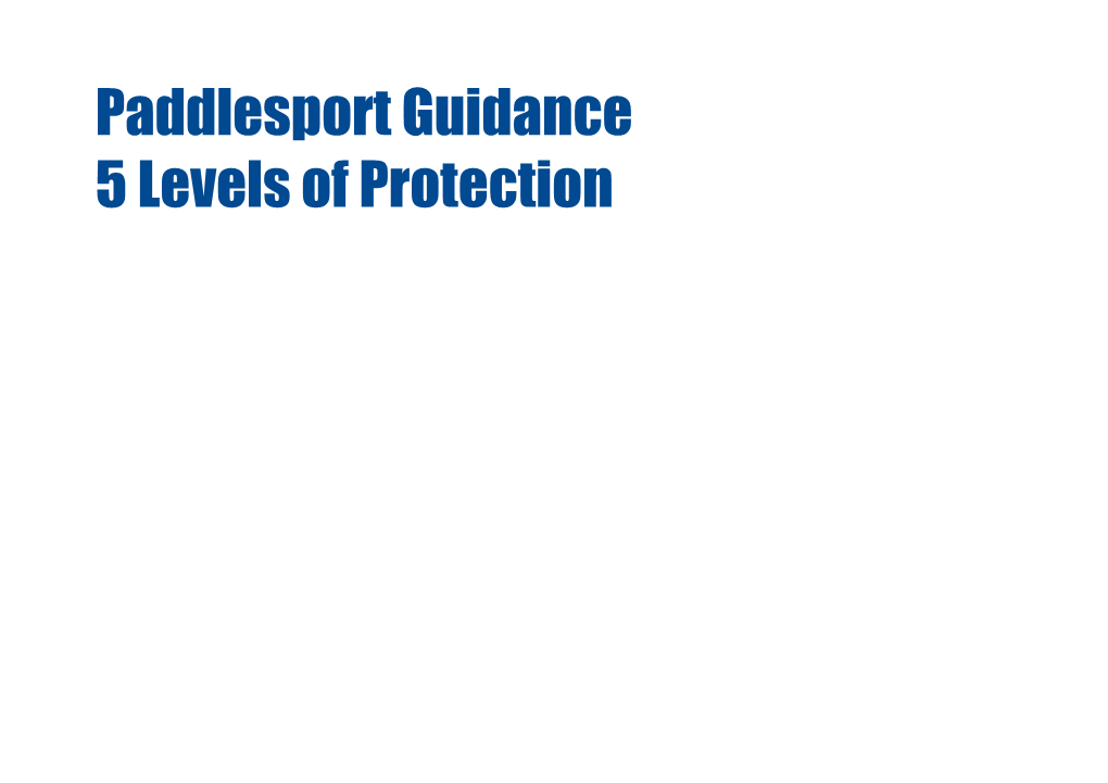 Paddlesport Guidance 5 Levels of Protection