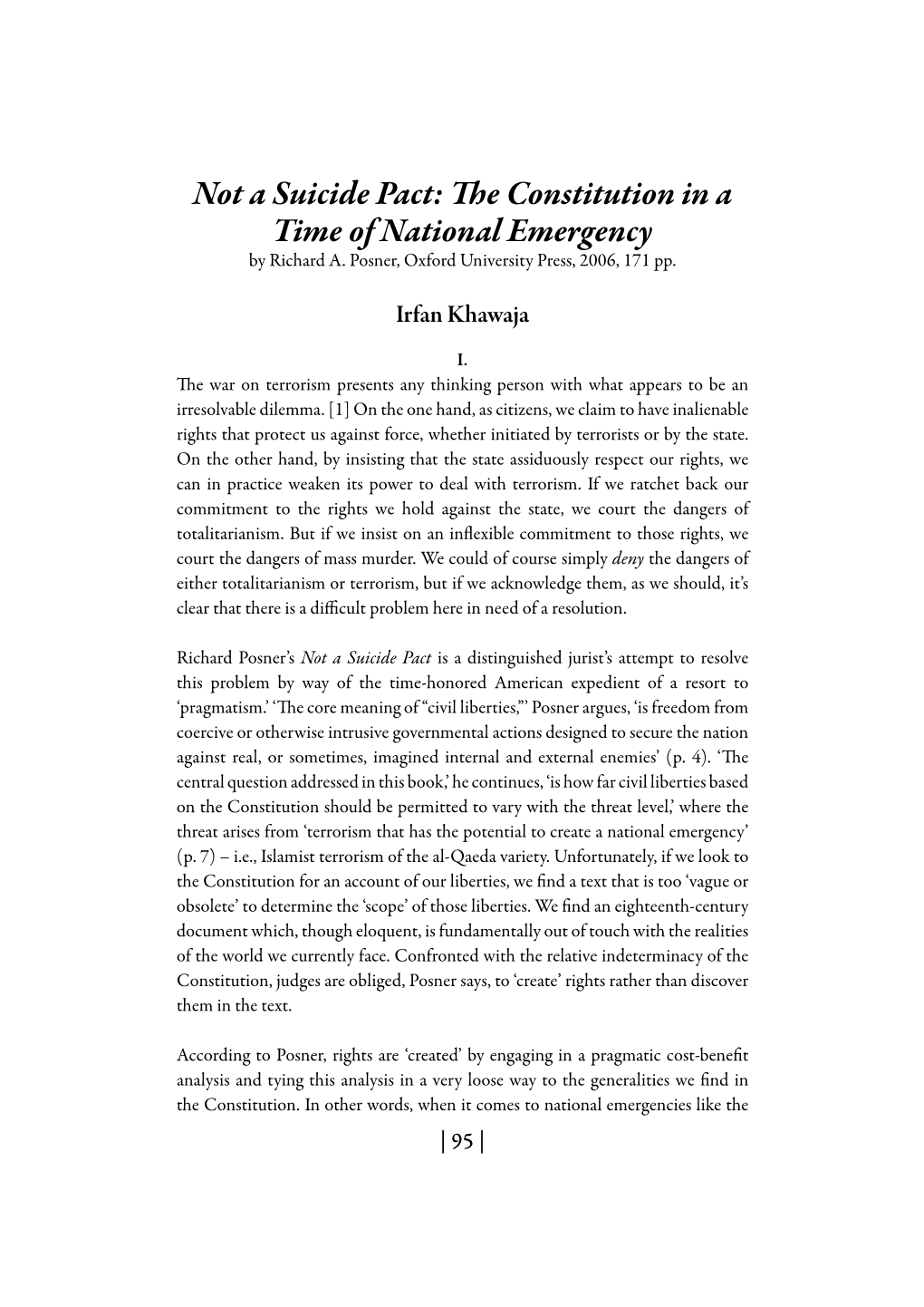 Not a Suicide Pact: the Constitution in a Time of National Emergency by Richard A