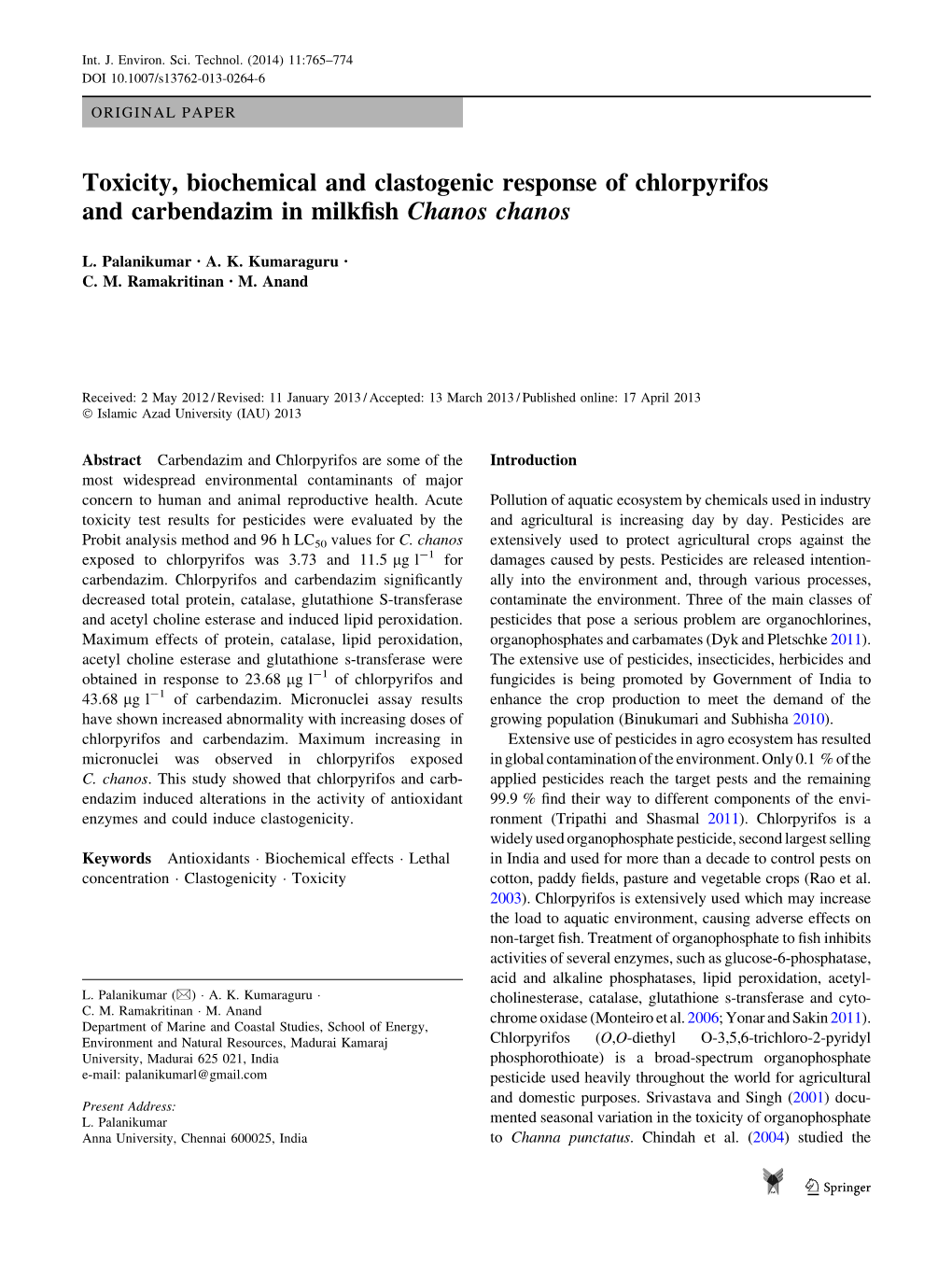 Toxicity, Biochemical and Clastogenic Response of Chlorpyrifos and Carbendazim in Milkﬁsh Chanos Chanos