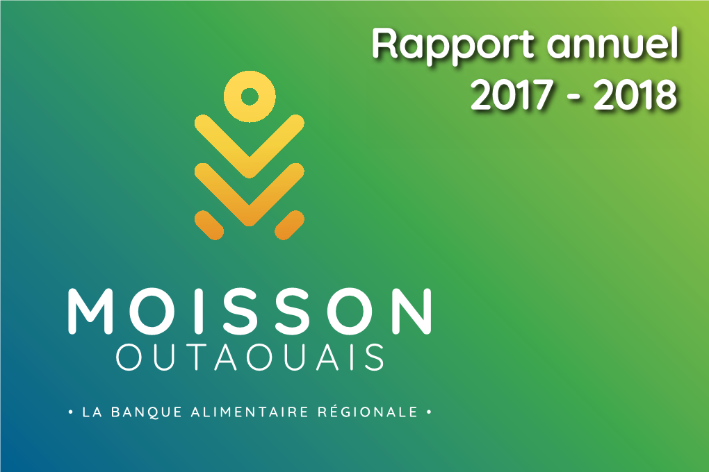 2017-2018 Est Une Année Où La Majorité Des Idées, Des Projets Et Des Innovations, Issus Des Efforts Collectifs Se Sont Vus Réalisés Ou Boniﬁés