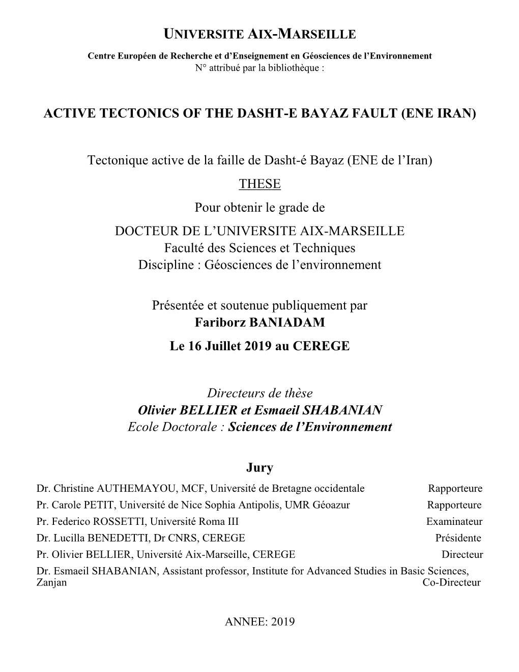 Active Tectonics of the Dasht-E Bayaz Fault (Ene Iran)