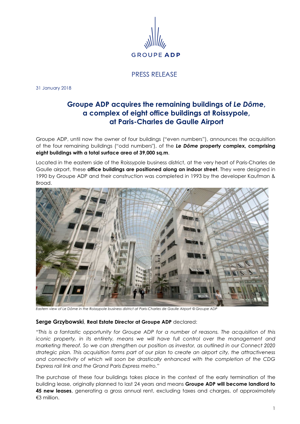 Groupe ADP Acquires the Remaining Buildings of Le Dôme a Complex Of